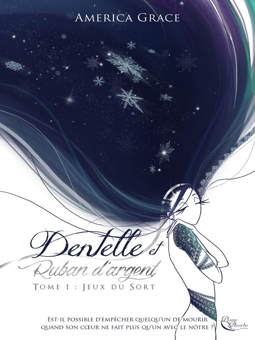 Title details for Dentelle et Ruban d'Argent by America Grace - Available